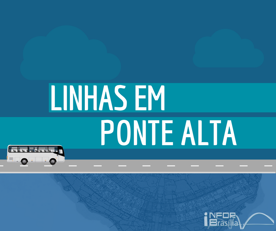 Horário de ônibus das linhas Ponte Alta